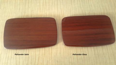 Palisander wood in Satin or Gloss